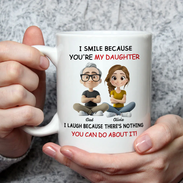 My Daughter - Personalized Custom Coffee Mug